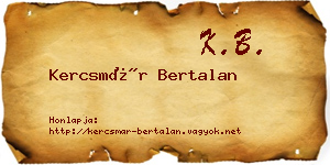 Kercsmár Bertalan névjegykártya